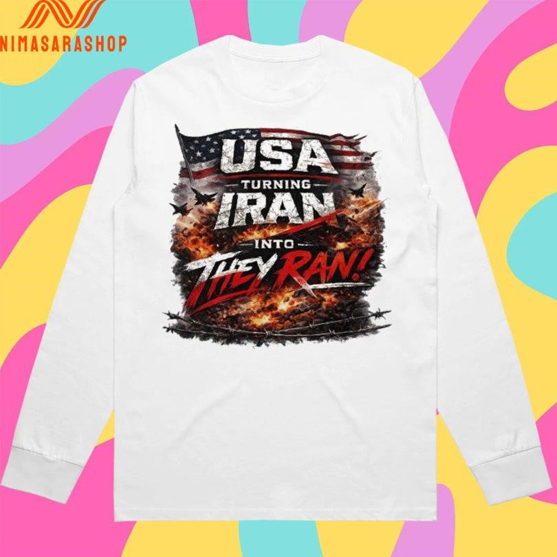 USA Turning Iran Into They Ran Shirts