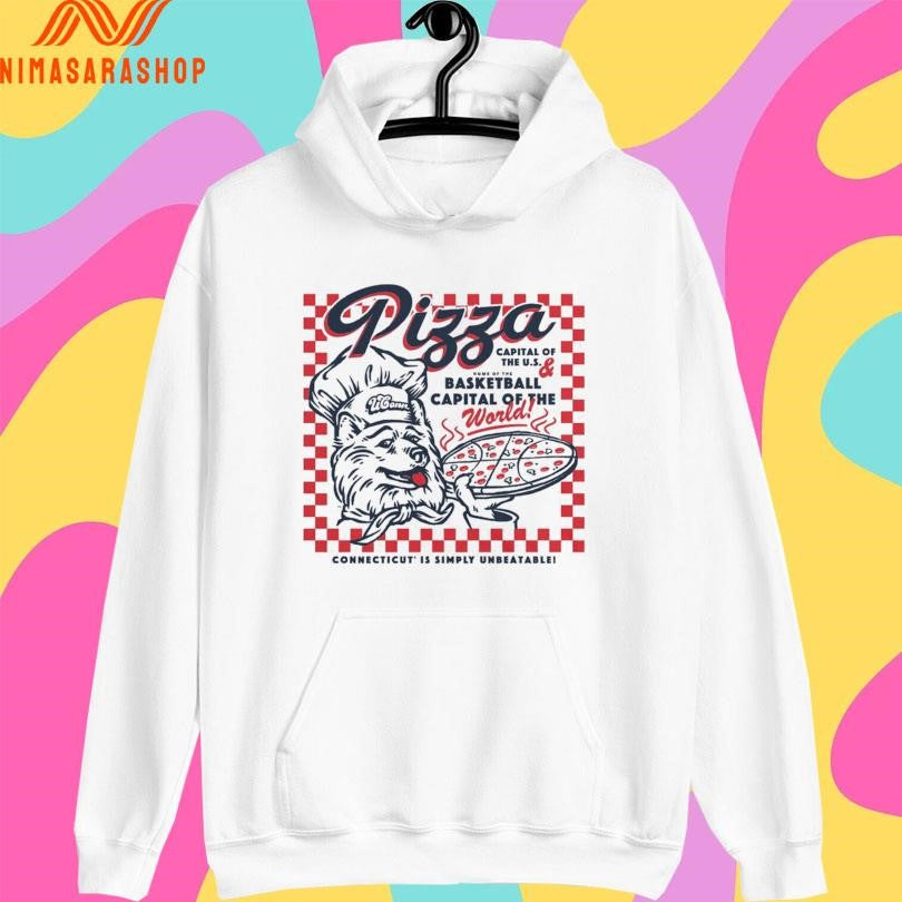 Uconn Huskies Pizza And Basketball Capital Of The World Connecticut Is Simply Unbeatable 2026 Shirts