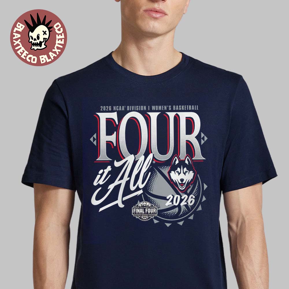 Uconn Huskies Women’s Basketball 2026 NCAA Final Four Zone Move Four It All T-Shirt