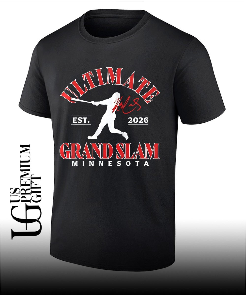 Ultimate Grand Slam in Minnesota Kody Clemens Minnesota Twins baseball Est 2026 signature shirt