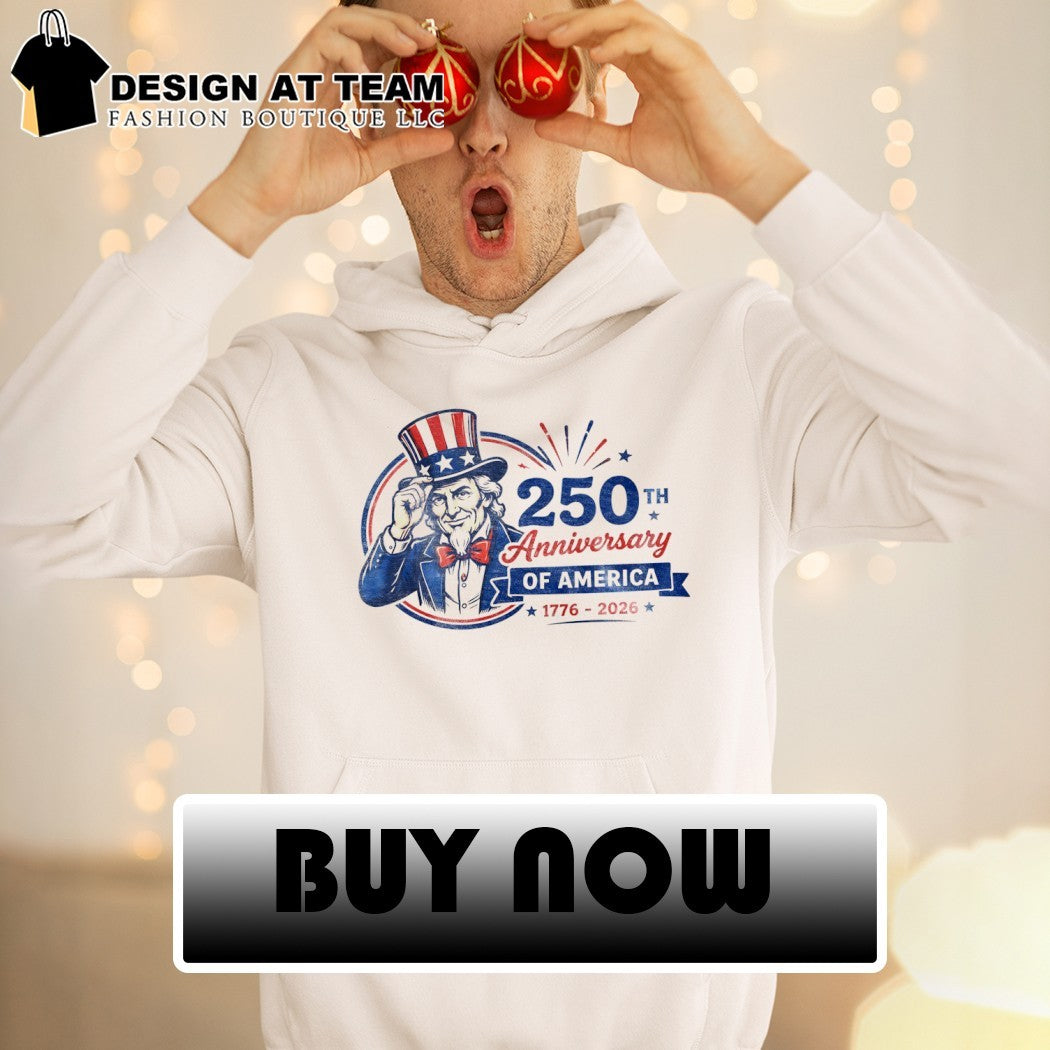 Uncle Sam Patriotic America 250th Anniversary Freedom Liberty Independence Day Celebration shirt