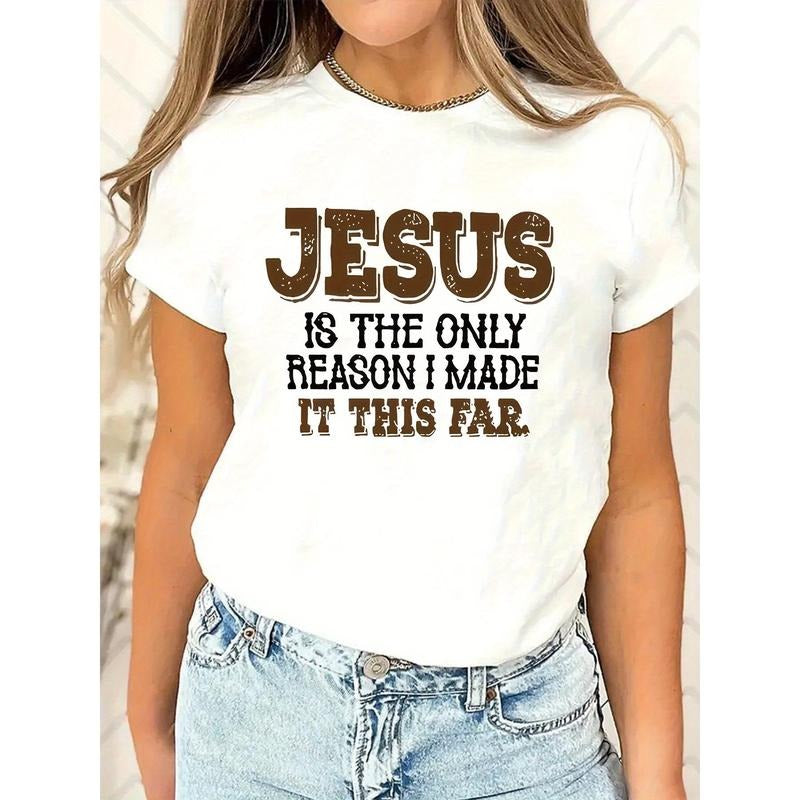 Unique Jesus is the Only Person I Made Graphic Print Crew Neck Short Sleeve Solid T-Shirt for Women, Casual Summer &...