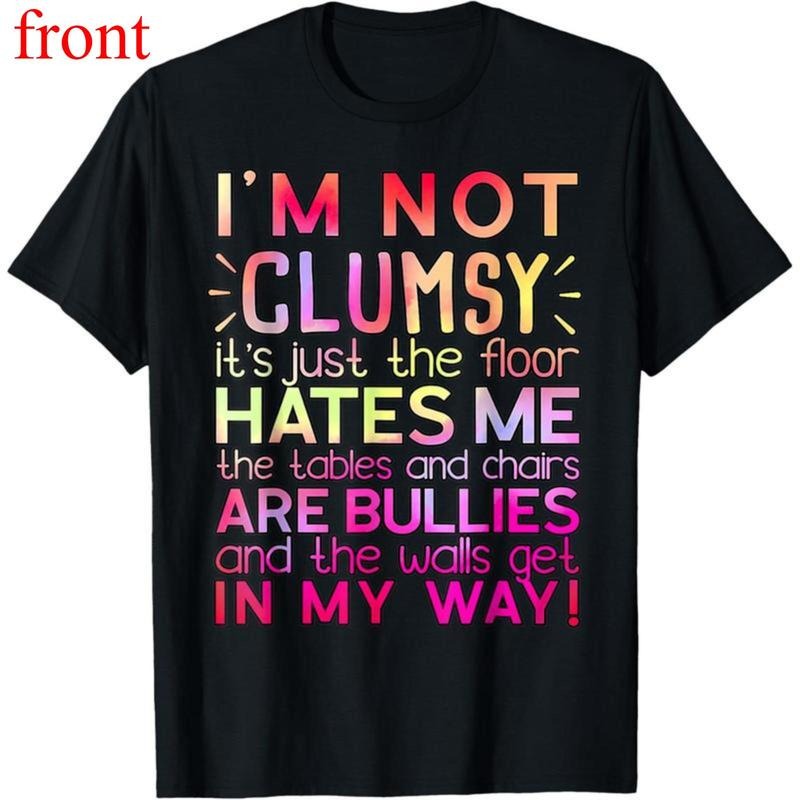 Unisex Funny Clumsy Quote Shirt I'm Not Clumsy Funny Sarcastic T-Shirt style 02 Hoodie, Sweatshirt | UrbanDripWear.com