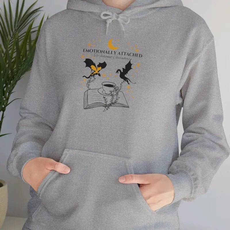 Emotionally Attached to Fictional Characters/Fourth Wing/Fantasy/Bookish/Dragon Lovers/Great Gift Women/Unisex Heavy...