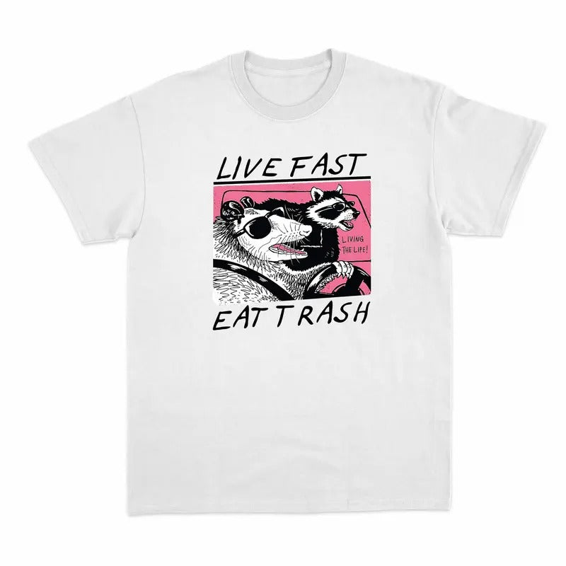 Unisex Live Fast Eat Trash Shirt, Raccoon Shirt, Funny Raccoon Shirt Hoodie, Sweatshirt | UrbanDripWear.com