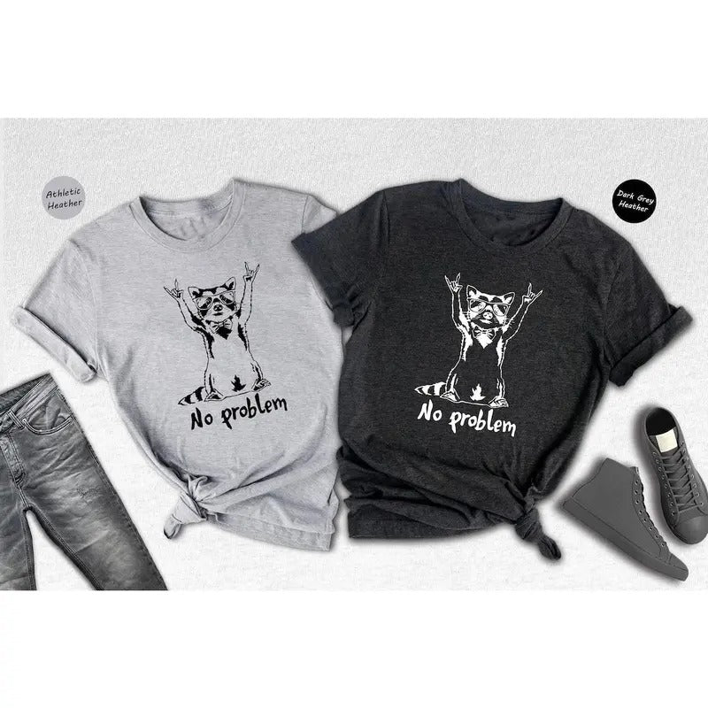Unisex No Problem Raccon Shirt Hoodie, Sweatshirt | UrbanDripWear.com