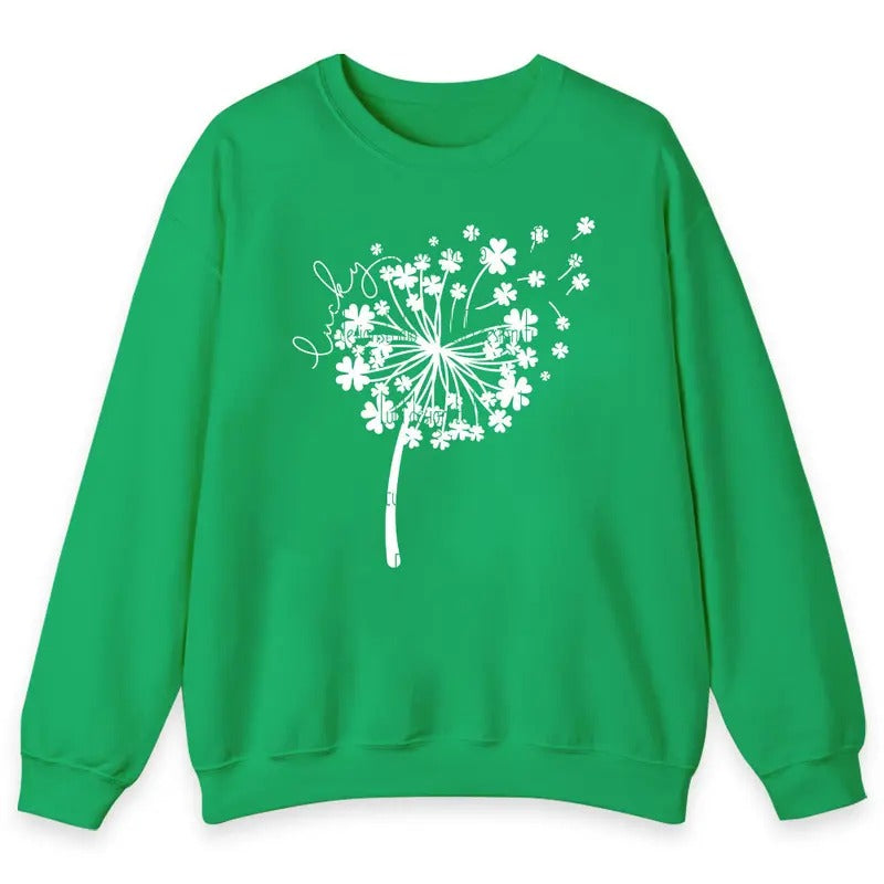 Unisex St Patricks Day Dandelion   T-Shirt  , Sweatshirt  and Hoodie | UrbanDripWear.com