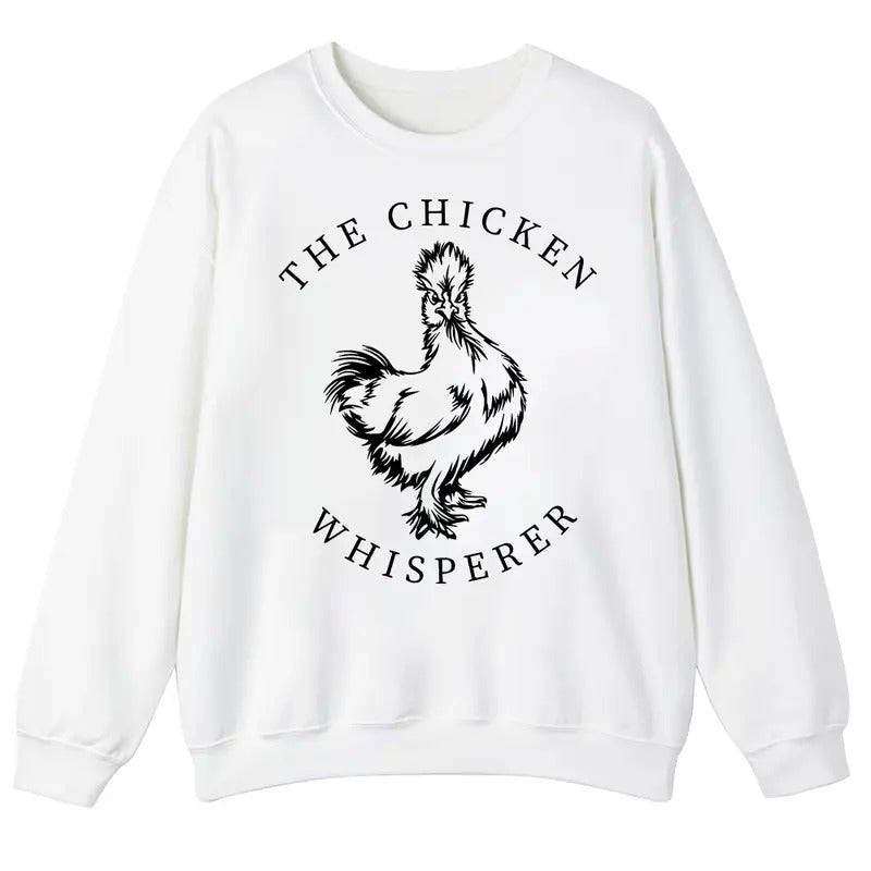 Unisex The Chicken Whisperer Shirt  Sweatshirt  and Hoodie | UrbanDripWear.com