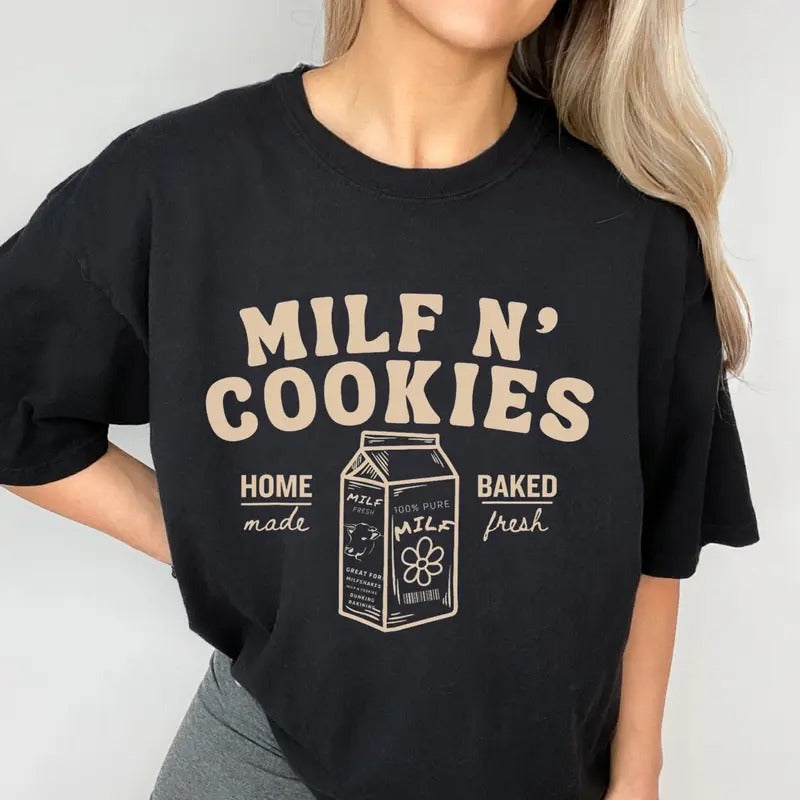 Unisex comfort colors milf n cookies short sleeve cotton casual graphic tshirt Hoodie, Sweatshirt | UrbanDripWear.com
