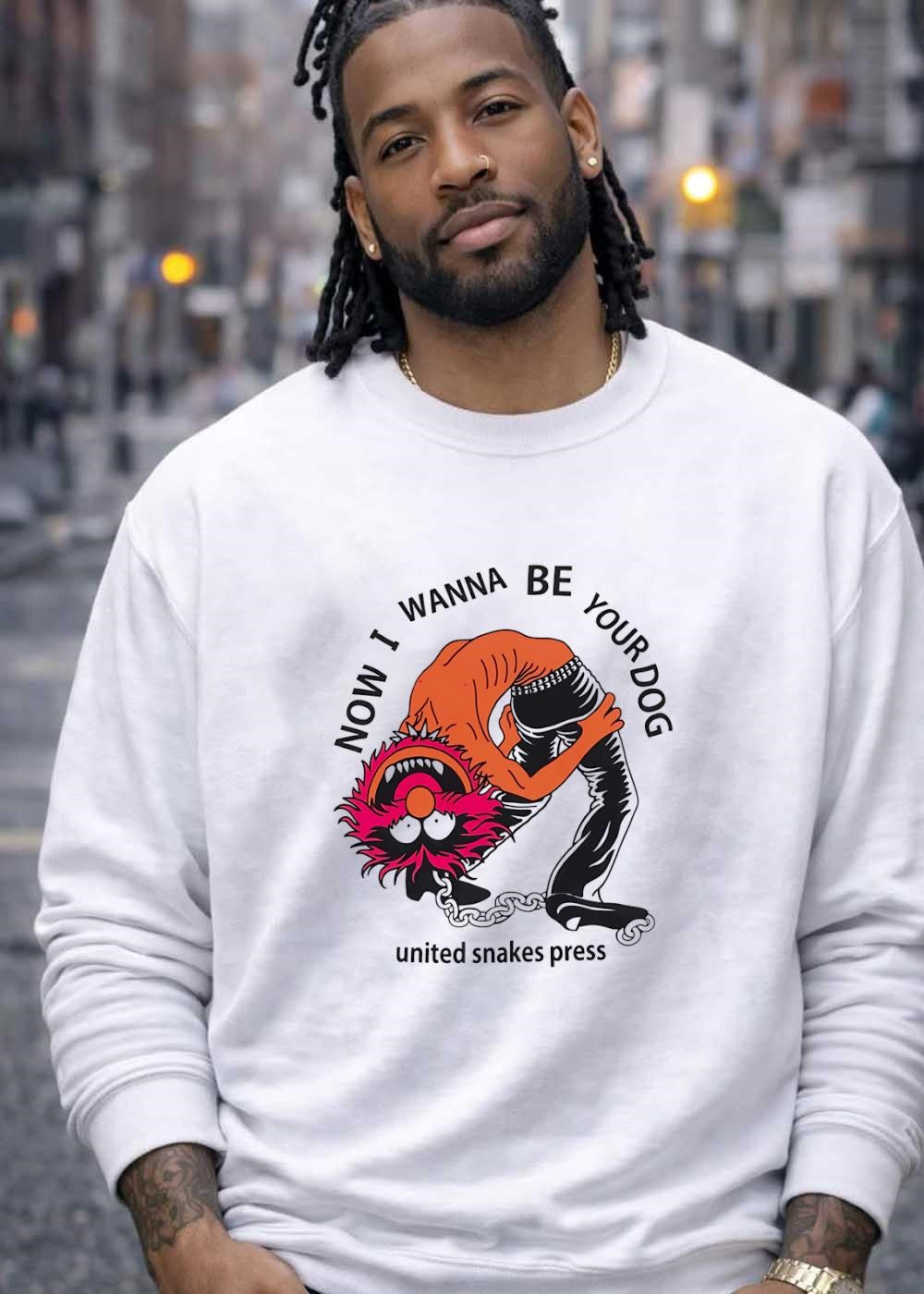 United Snakes Press Now I Wanna Be Your Dog Animal Muppet T-Shirt
