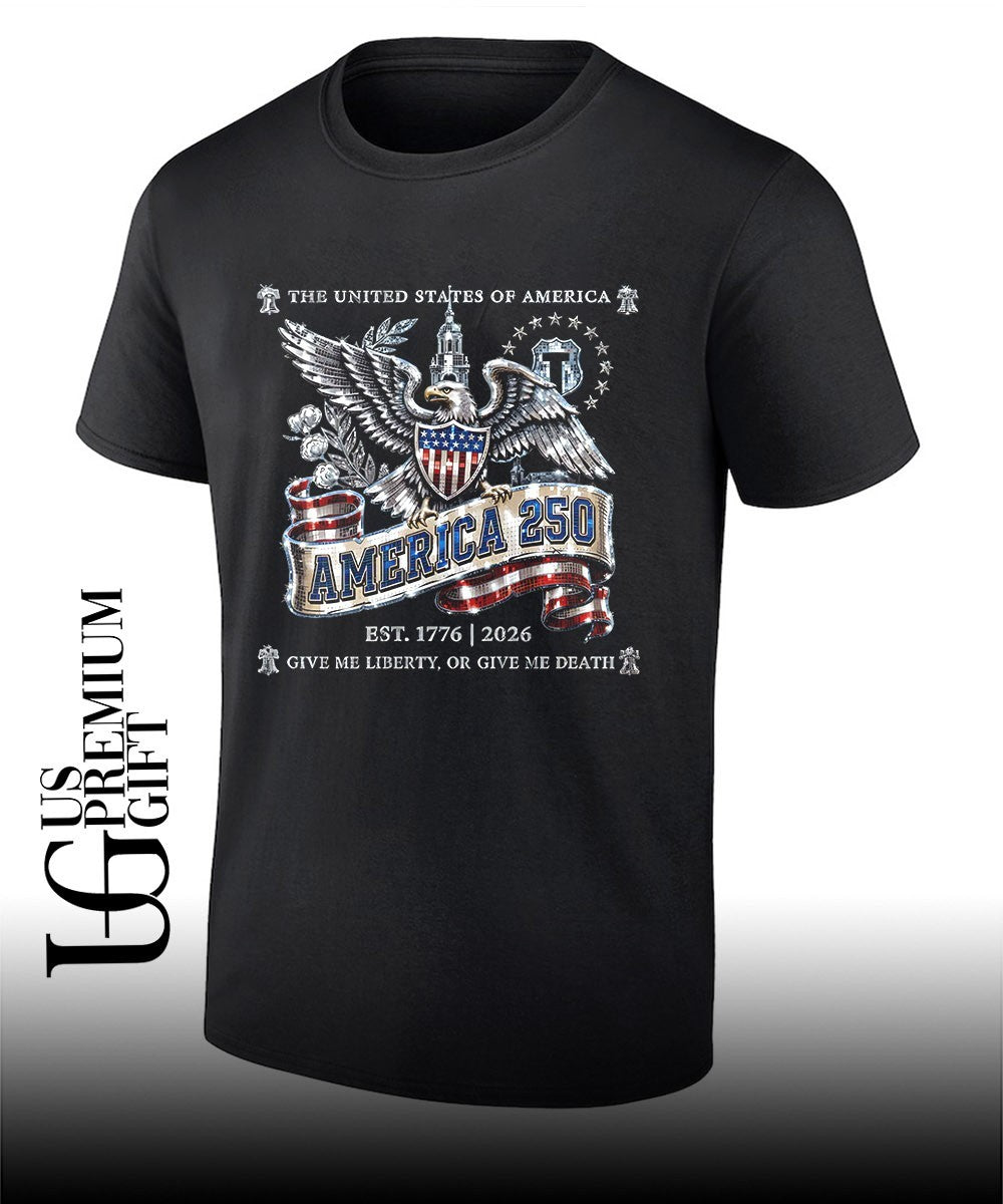 United States Independence 250th Anniversary America 250 Est 1776-2026 Give Me Liberty shirt