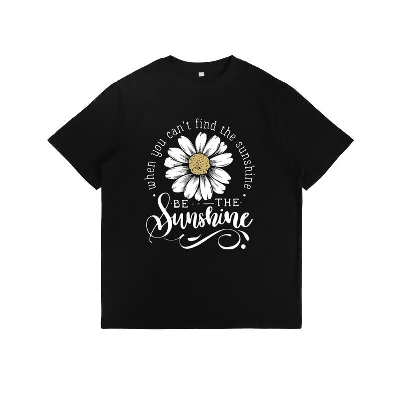 Uplifting T - Shirt: Empowering Quote Surrounding a Daisy, Encouraging Positivity Hoodie, Sweatshirt | UrbanDripWear.com