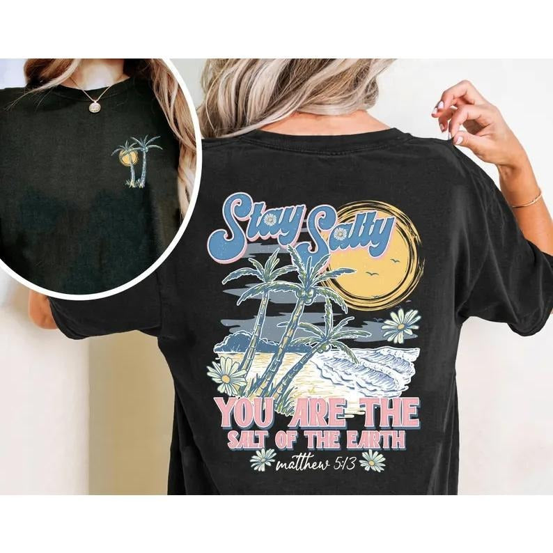 Uplifting and Inspiring T - Shirt: Make a Statement with the "Stay Salty" Motif