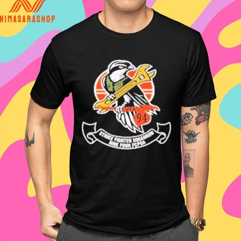 VFA-94 Strike Fighter Squadron Nine Four Fcpda Shirts