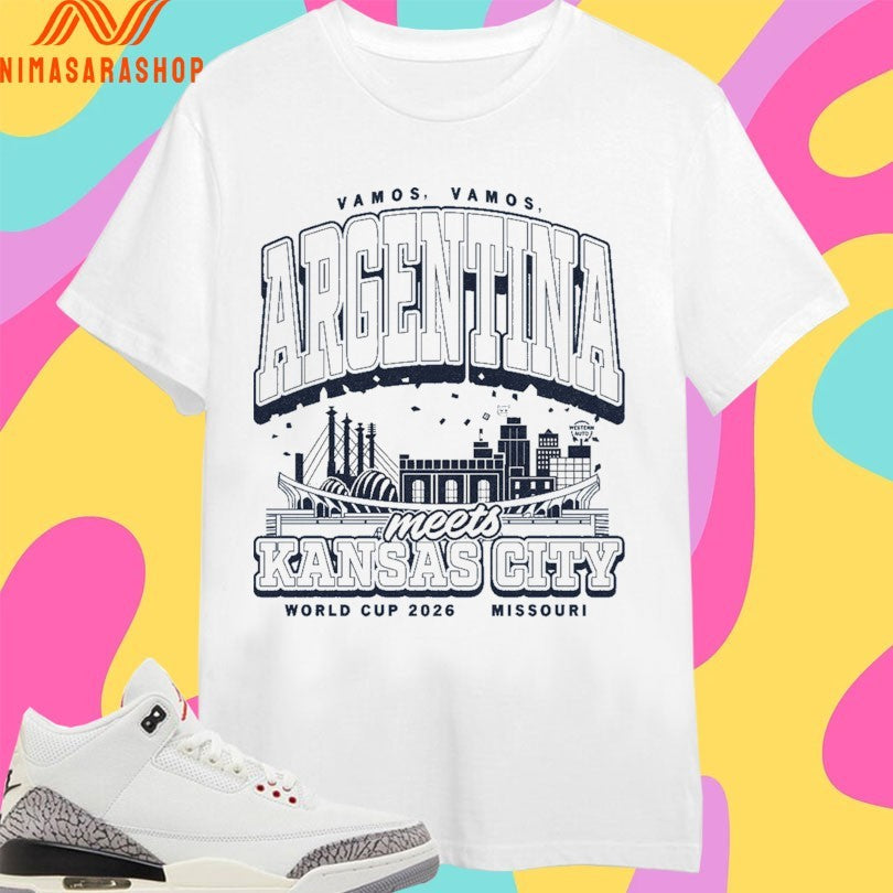 Vamos Vamos Argentina Meets Kansas City World Cup 2026 Missouri Shirts