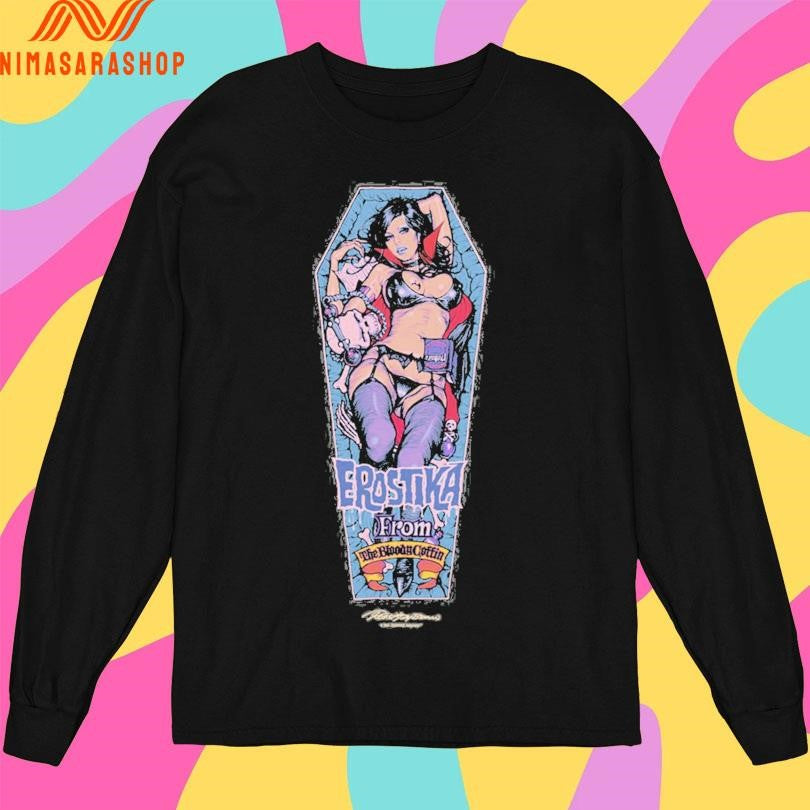 Vampire Of Erostika From The Bloody Coffin Shirts