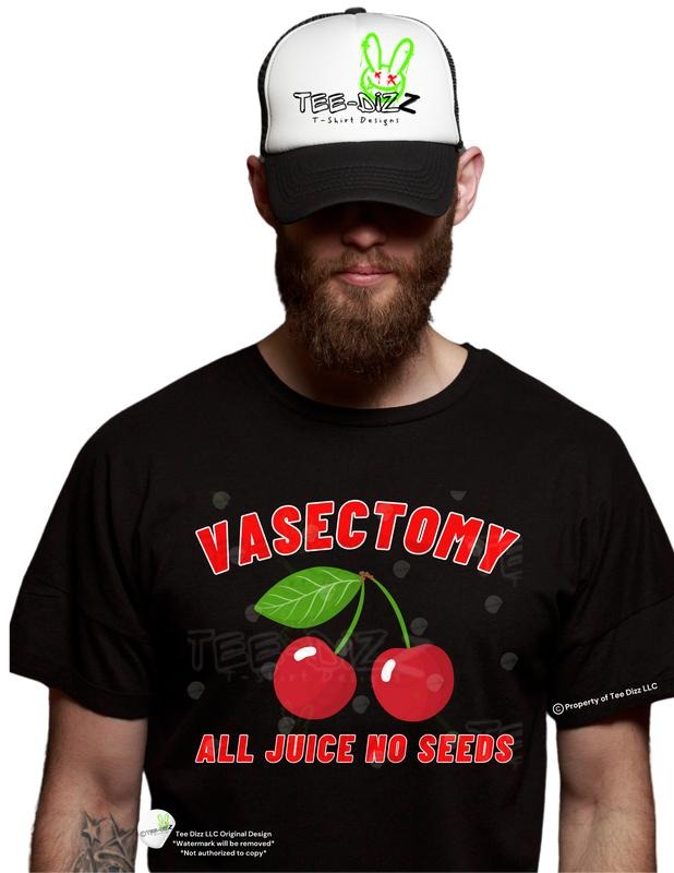 Vasectomy: All Juice No Seeds - Men's funny graphic T-shirt men Hoodie, Sweatshirt | UrbanDripWear.com
