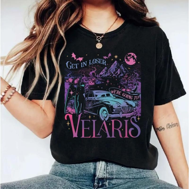 Velaris City Of Starlight Sweatshirt, Velaris City Of Starlight Shirt, Get In Loser Were Going To Velaris Shirt Unisex...