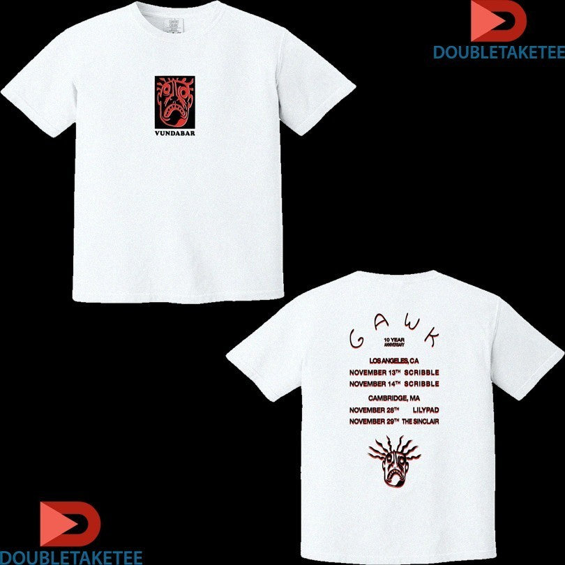 Vundabar Gawk 10 Year Anniversary Shirts