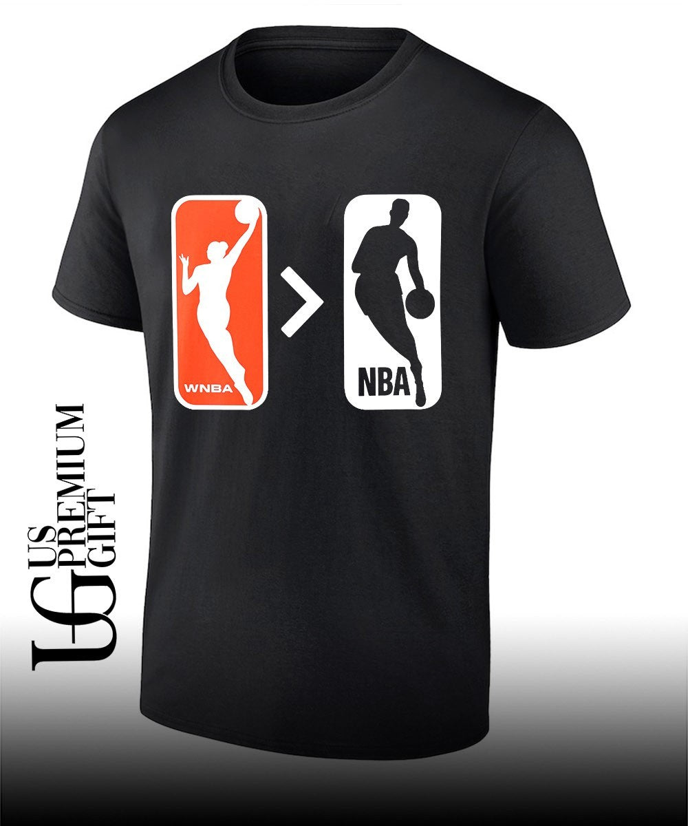 WNBA Is Greater Than NBA logo shirt