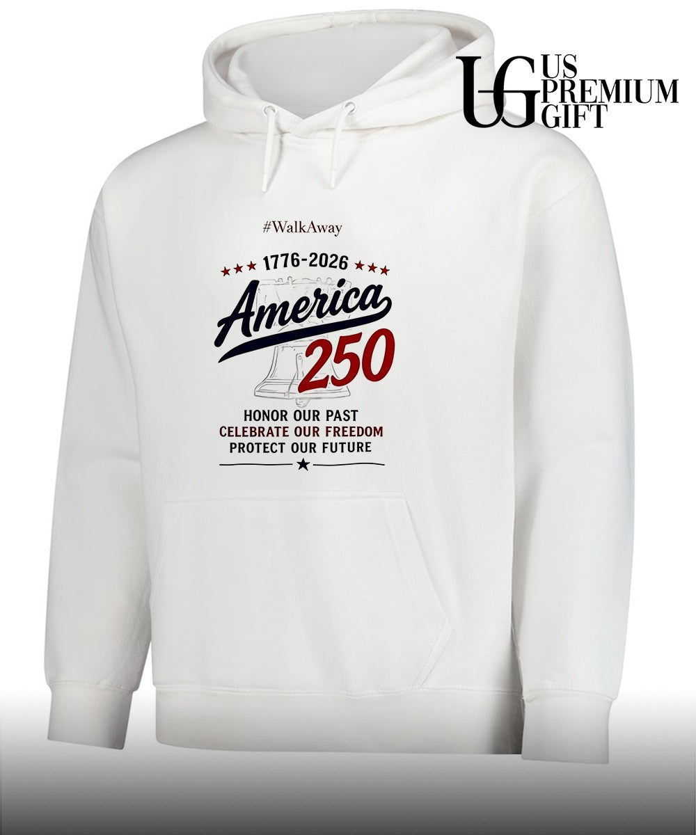 WalkAway 1776-2026 America 250 Honor our Past Celebrate our Freedom Protect our shirt