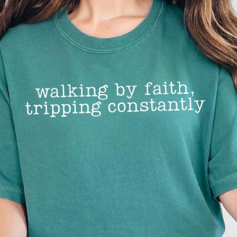 Walking By Faith Comfort Colors Adult Ring-Spun Cotton Tee Graphic T Shirt All Seasons Hoodie, Sweatshirt | UrbanDripWear.com