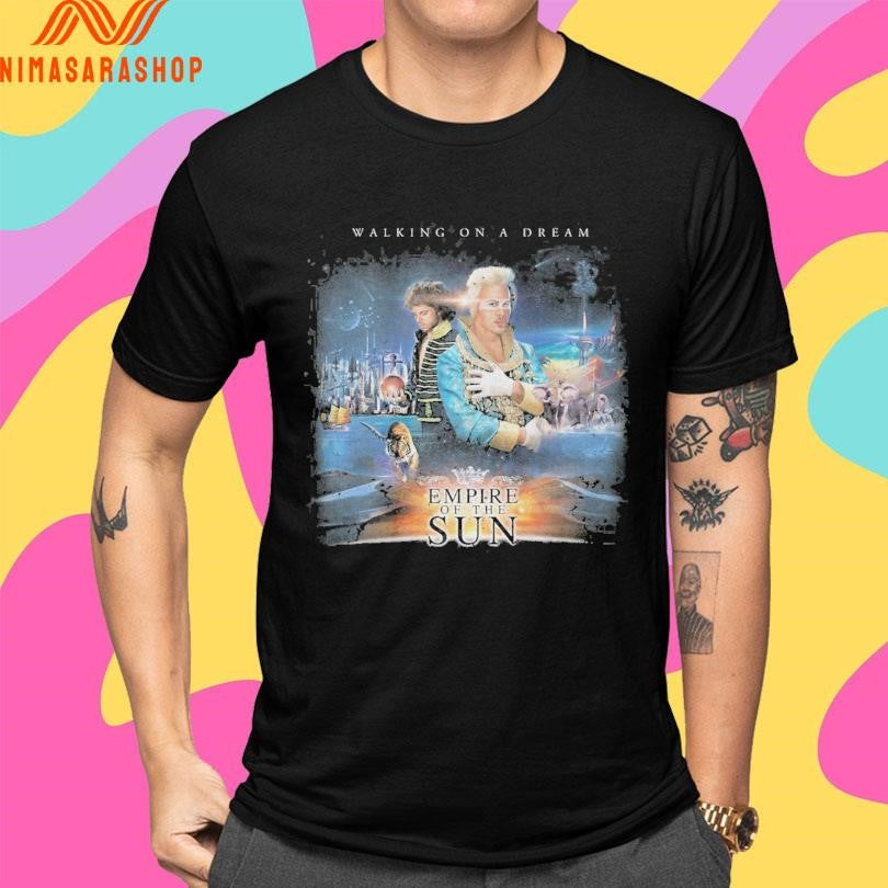 Walking On A Dream Empire Of The Sun Shirts