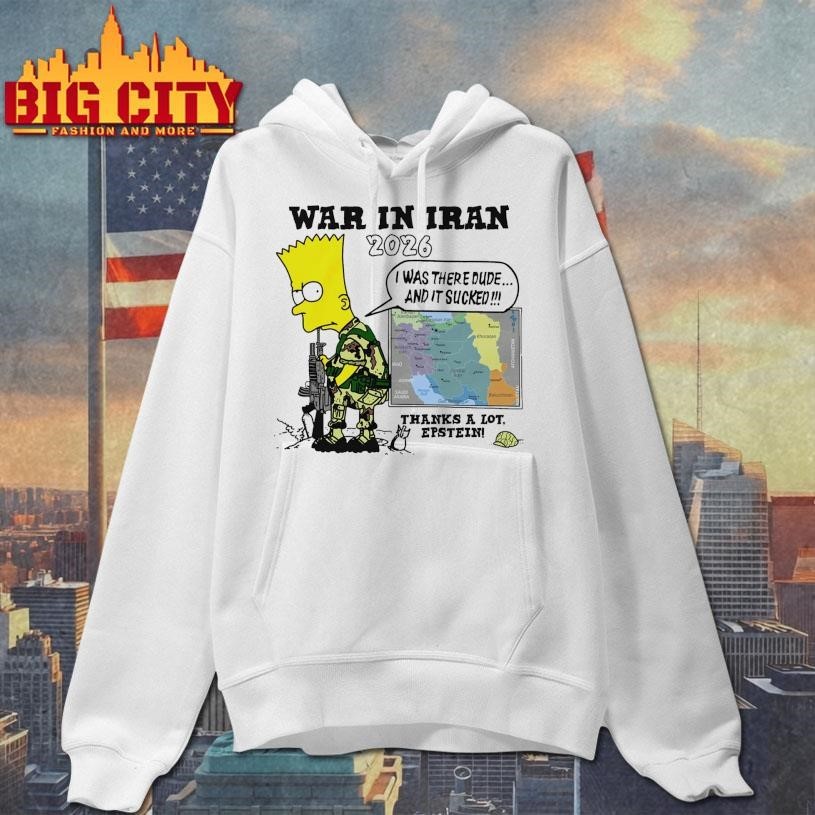 War In Iran Thanks A Lot, Epstein Shirt