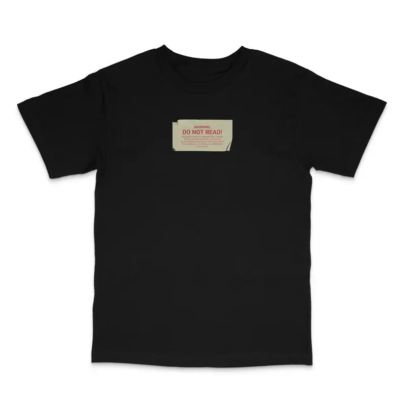 Warning Do Not Read Custom Printed T-Shirt Hoodie, Sweatshirt | UrbanDripWear.com