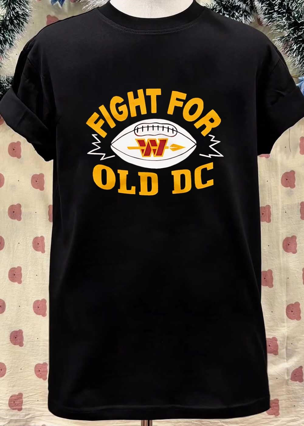Washington Commanders Fan Apparel Fight for Old DC Football T-Shirt