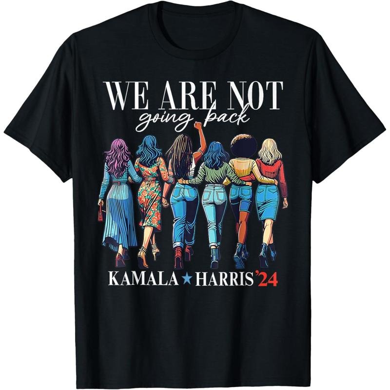 We Are Not Going Back Kamala Harris Waltz 24 Madam President T-Shirt made in usa Hoodie, Sweatshirt | UrbanDripWear.com