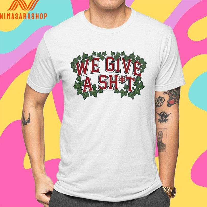 We Give A Shit 2026 Shirts