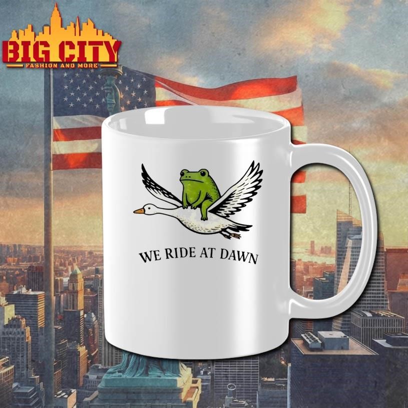 We Ride At Dawn Frog And Goose Shirt