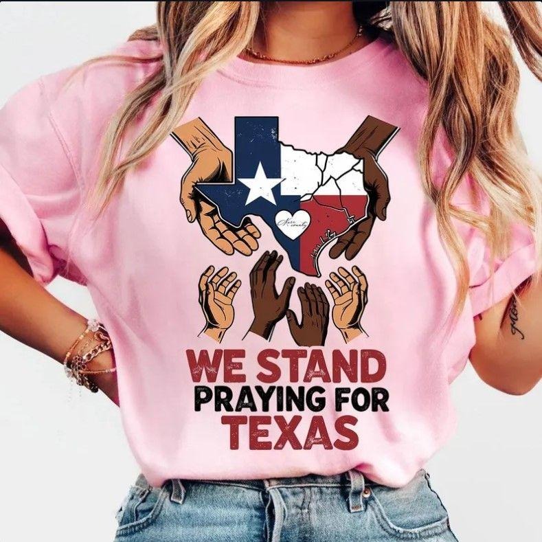 We Stand Praying For Texas PNG dxf Faith-Based Texas Flood Relief Shirts Hoodie, Sweatshirt | UrbanDripWear.com