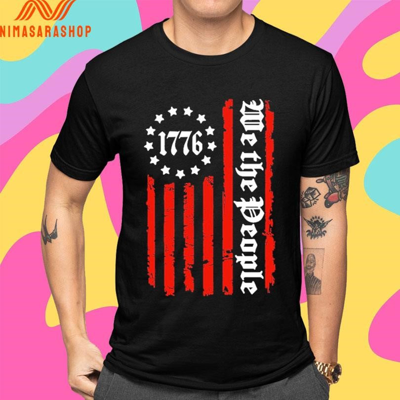 We The People 1776 Flag With Red Stripes Shirts
