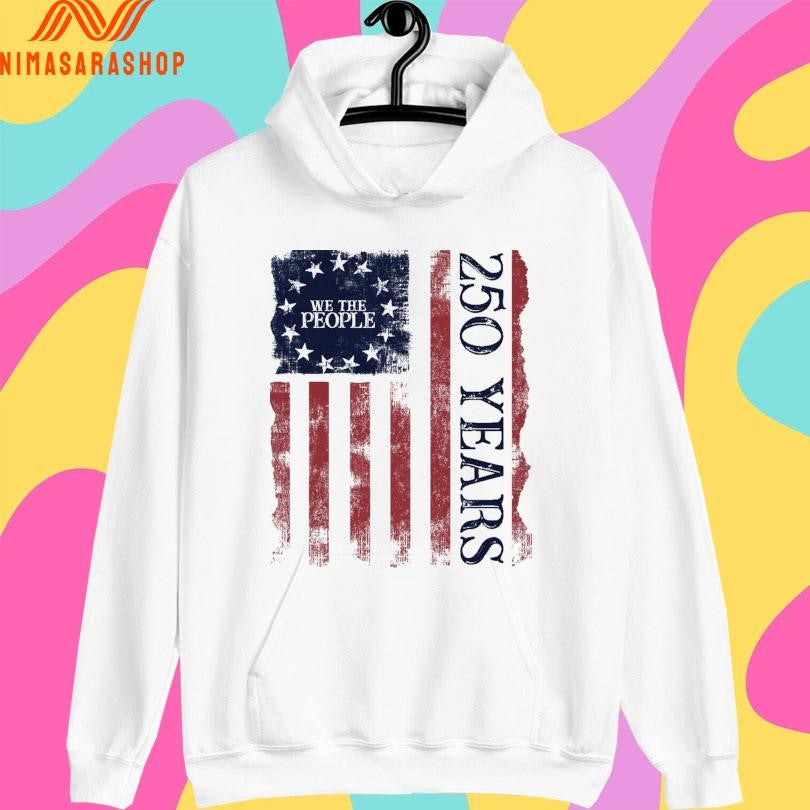 We The People America 250 Years Flag Shirts