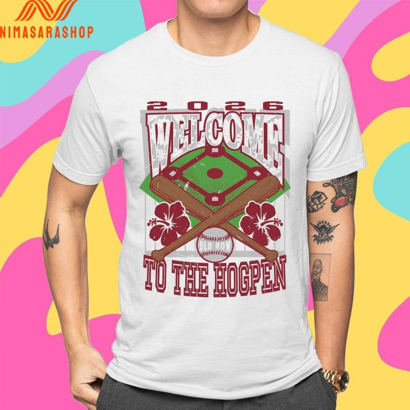 Welcome To The Hogpen 2026 Baseball Shirts