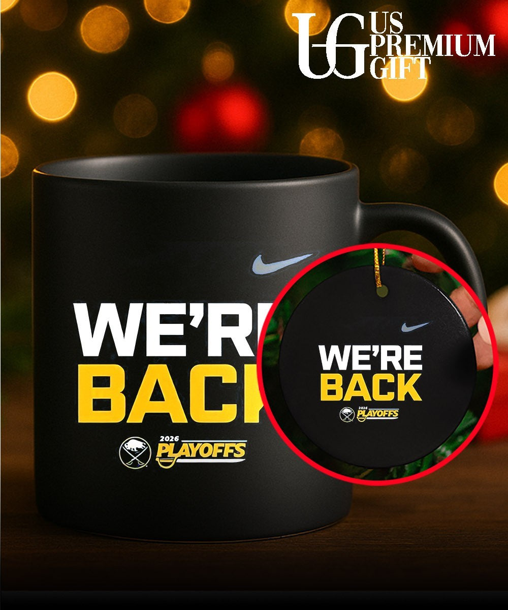 We’re Back Buffalo Sabres 2026 Playoffs shirt