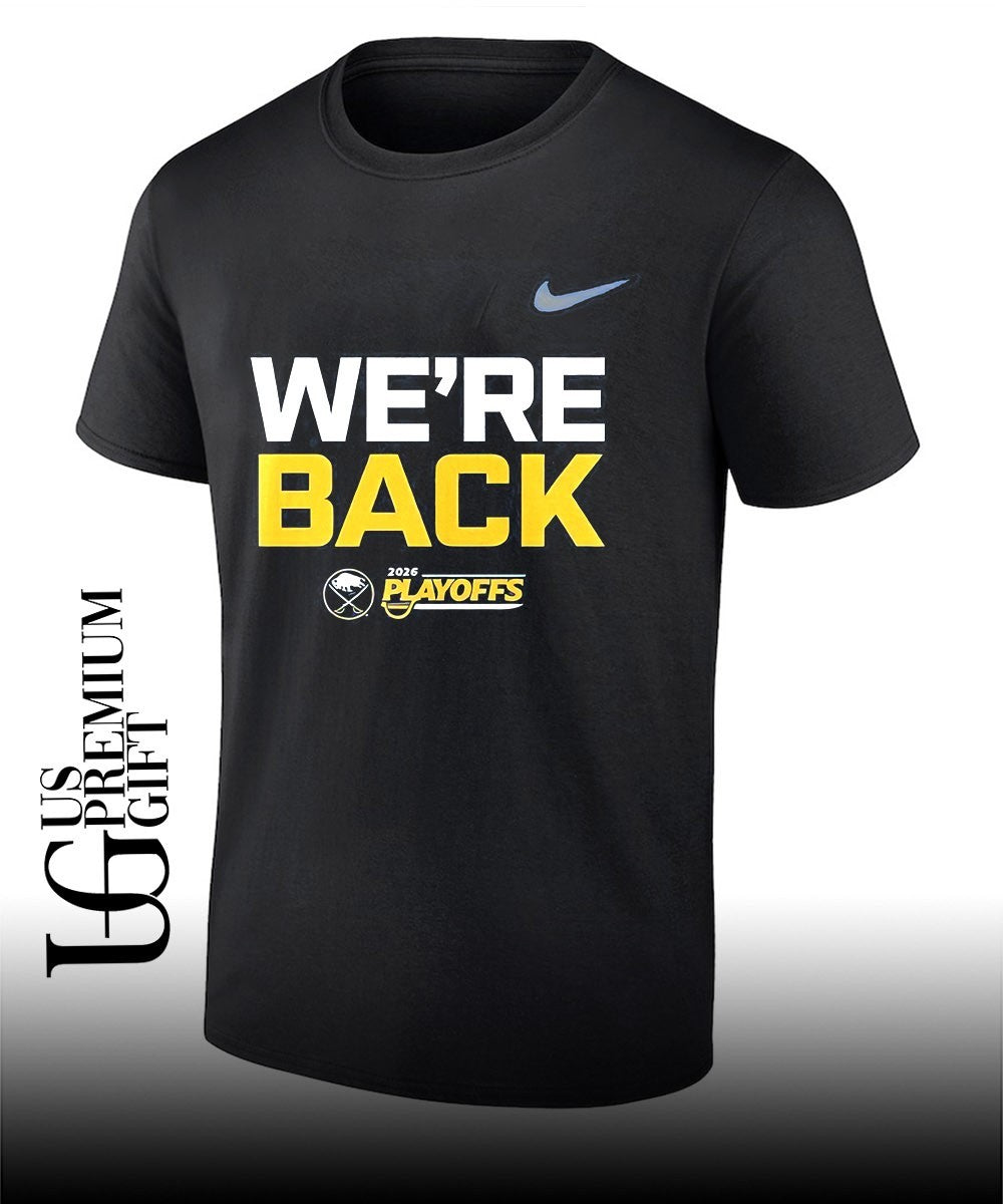 We’re Back Buffalo Sabres 2026 Playoffs shirt