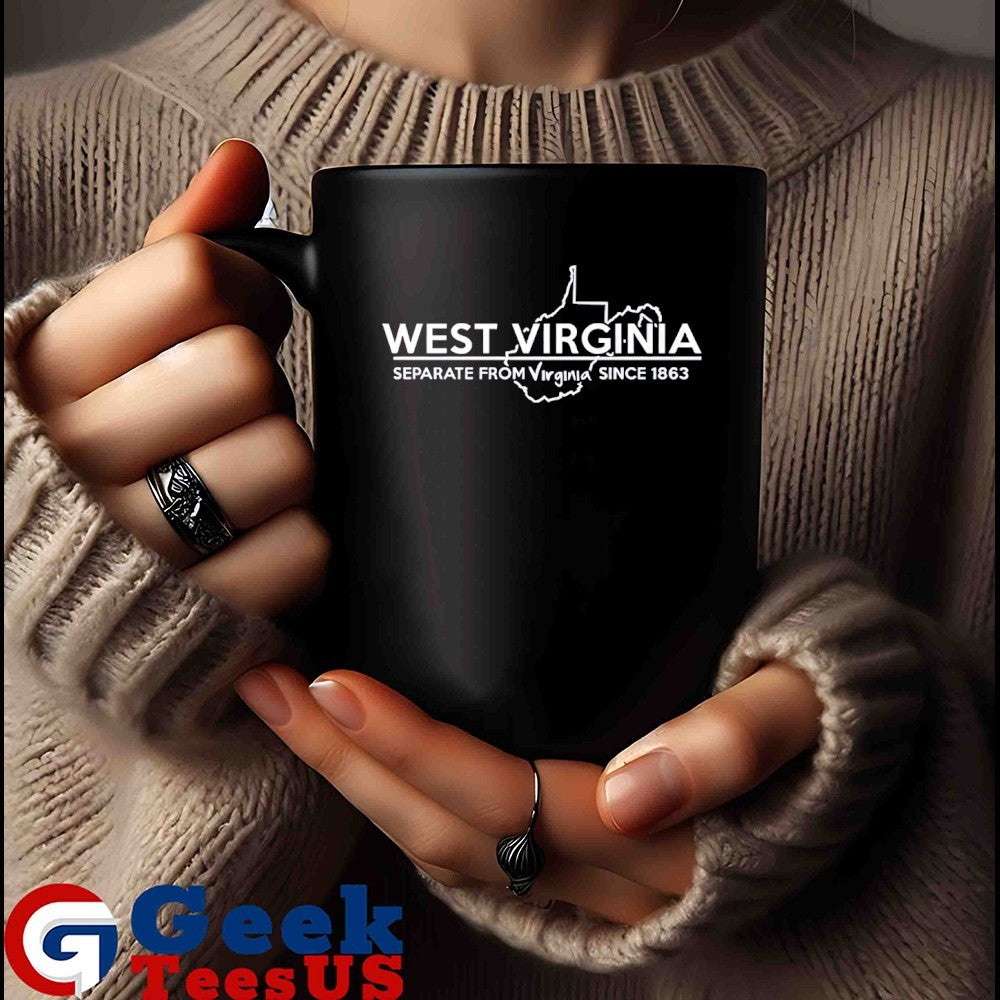 West Virginia Separate from Virginia since 1863 shirt