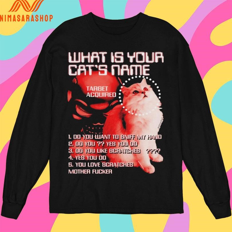 What Is Your Cats Name Target Acquired Skull Cat Shirts