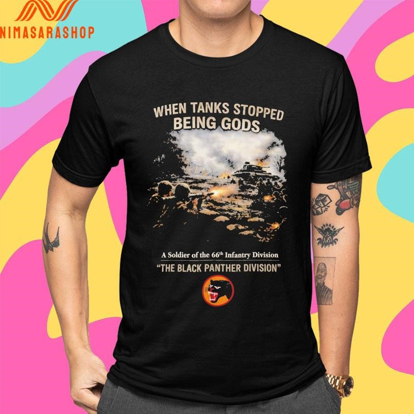 When Tanks Stopped Being Gods A Soldier Of The 66th Infantry Division The Black Panther Division Shirts