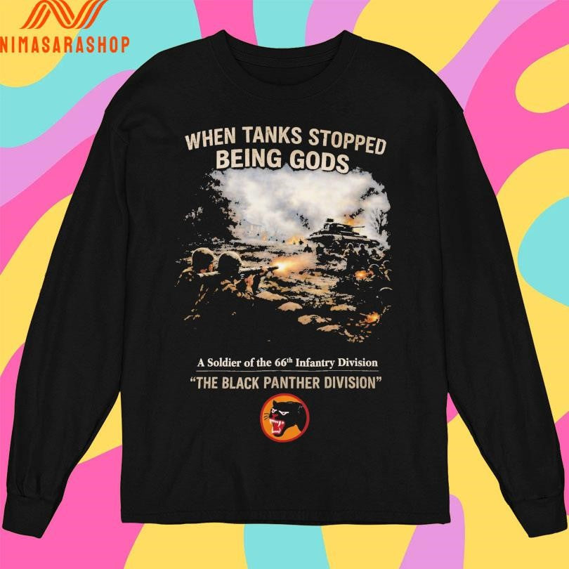 When Tanks Stopped Being Gods A Soldier Of The 66th Infantry Division The Black Panther Division Shirts
