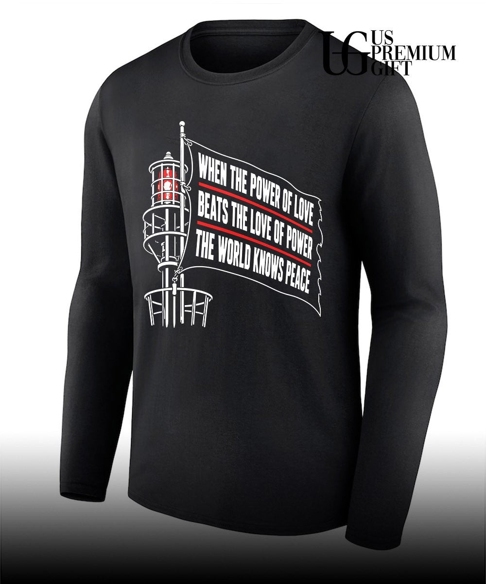 When the Power of Love Beats the Love of Power Empire State Building New York Liberty 2026 shirt