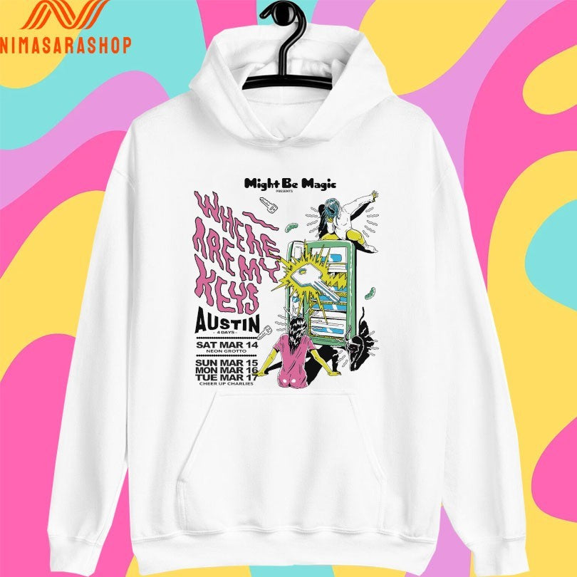 Where Are My Keys Might Be Magic Presents Shirts