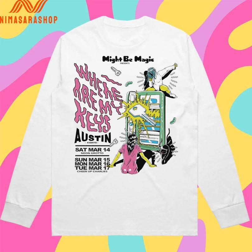 Where Are My Keys Might Be Magic Presents Shirts