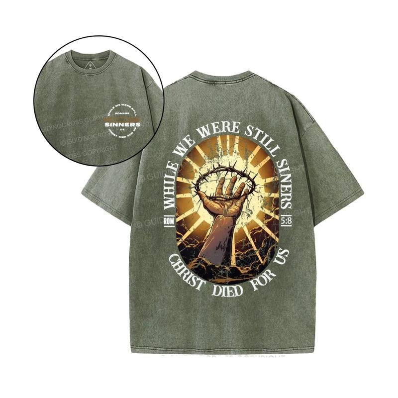 While We Were Still Siners Christ Died for Us Tee Pure Comfort Fabric Casual Streetstyle Crew Neck Short Sleeve T-Shirt...