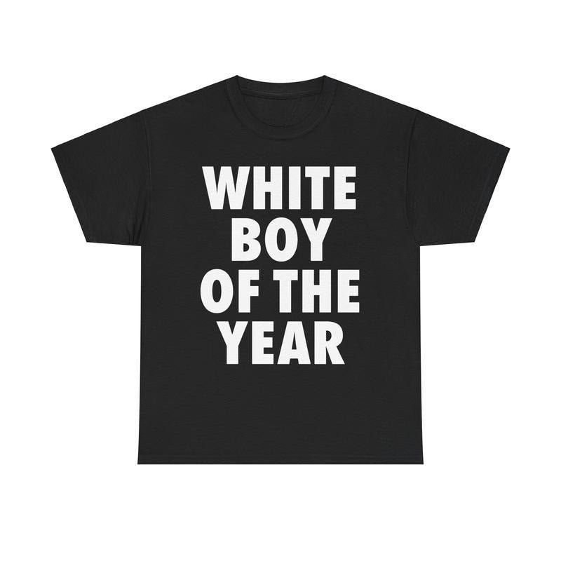 White Boy Of The Year Shirt, I Love My Girlfriend, Valentines day gift, gift for boyfriend, Gifts For Him Hoodie, Sweatshirt