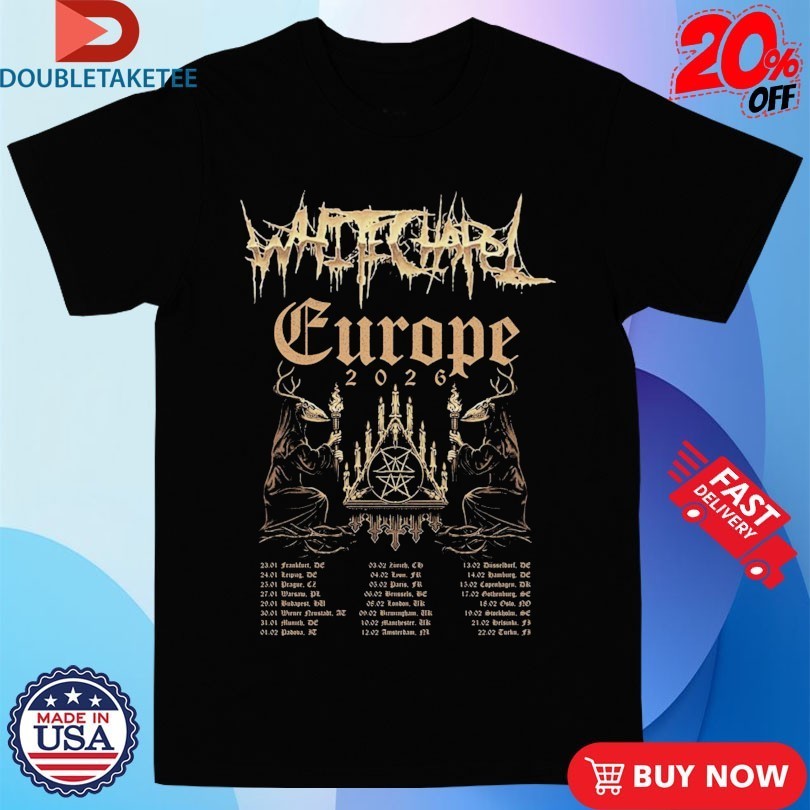 Whitechapel Europe And UK Tour 2026 Hunt Kill Feast Conquer Dates Shirts