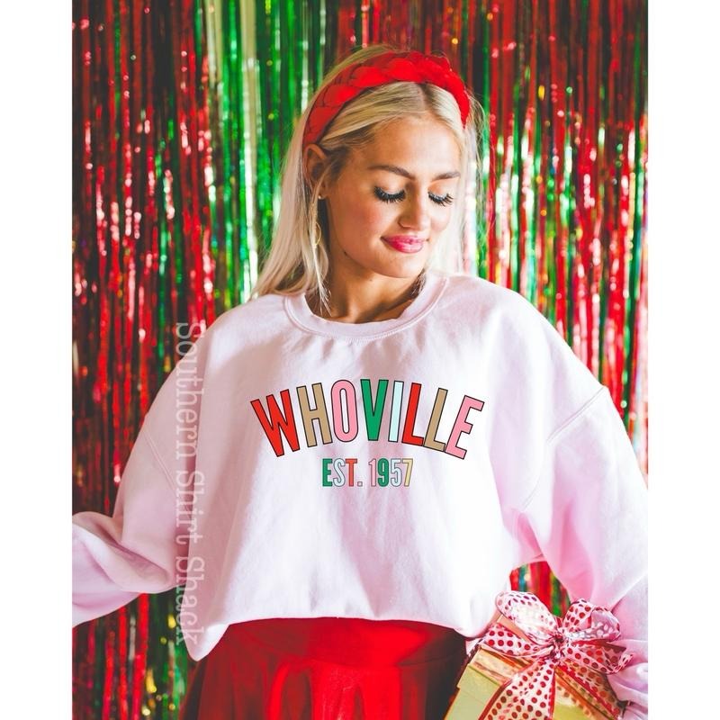 Whoovilleee Sweatshirt | Christmas Sweatshirt T-Shirts, Hoodie | UrbanDripWear.com